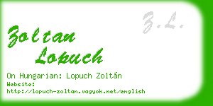 zoltan lopuch business card